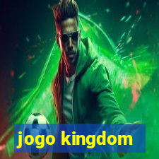 jogo kingdom